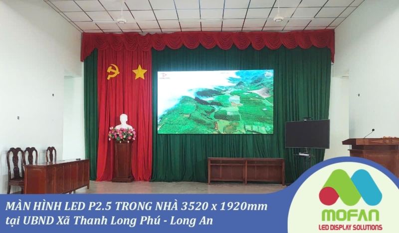 Màn hình LED p2.5 trong nhà 3520 1920 UBND xã Thanh Long Phú Long An