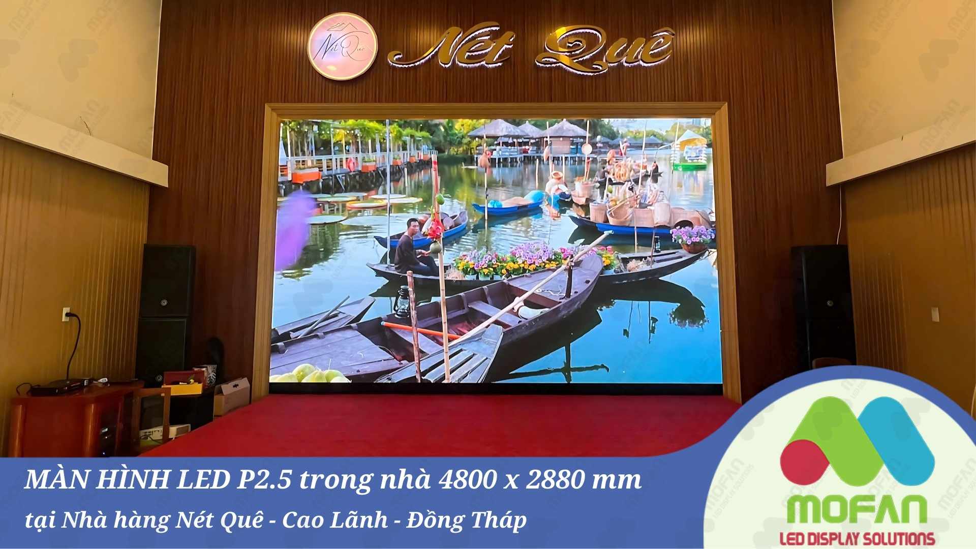 man-hinh-led-p-2 5-tai-nha-hang-net-que-tinh-dong-thap