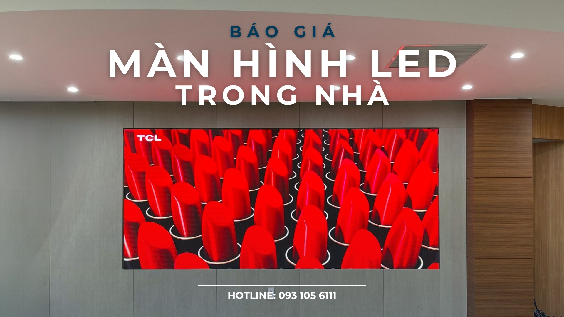 Báo giá Màn hình LED trong nhà - LEDMofan